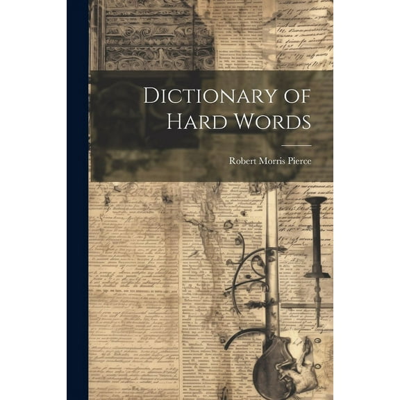 Dictionary of Hard Words (Paperback)