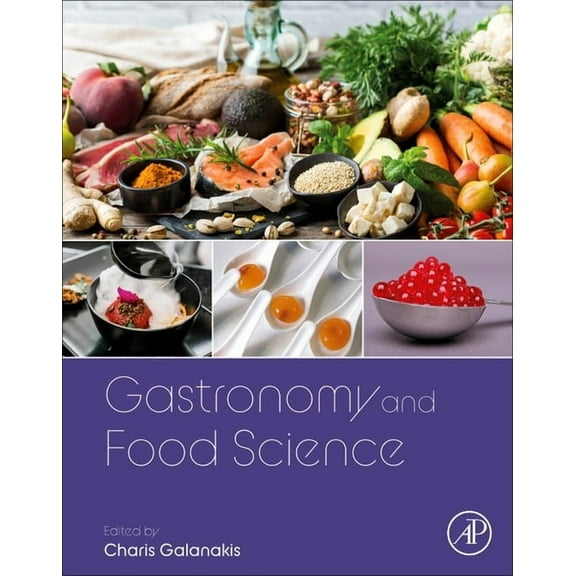 Gastronomy and Food Science, (Paperback)
