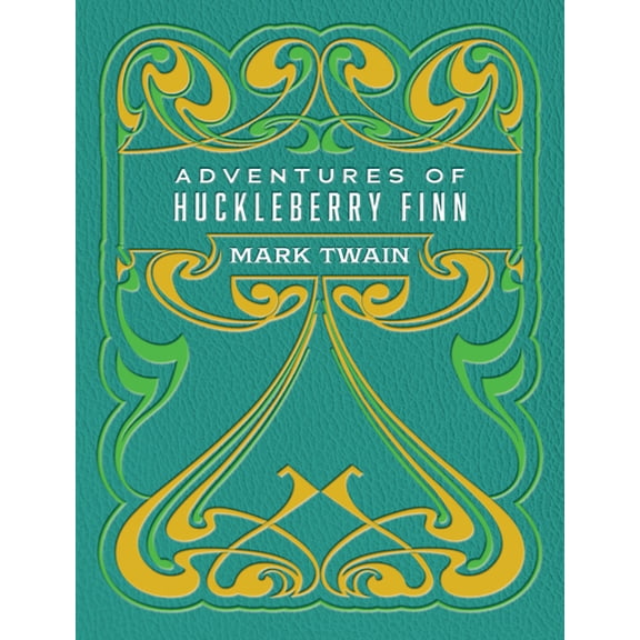 Chartwell Deluxe Editions Adventures of Huckleberry Finn, (Hardcover)