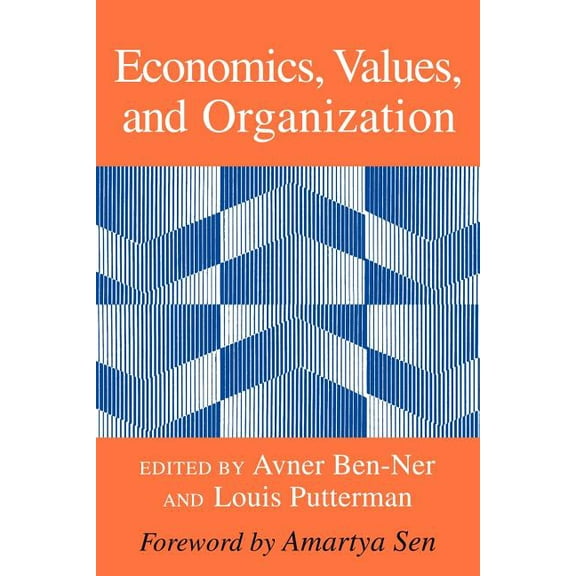 Economics, Values, and Organization, (Paperback)