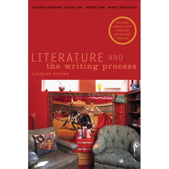 Pre-Owned Literature and the Writing Process, Canadian Edition (Paperback) 0131203096 9780131203099