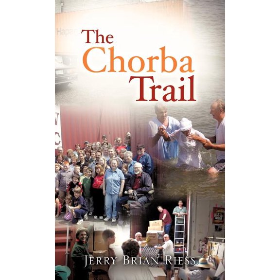 The Chorba Trail, (Hardcover)