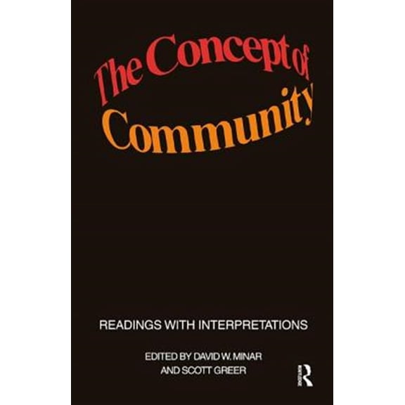 Pre-Owned The Concept of Community: Readings with Interpretations, (Hardcover)