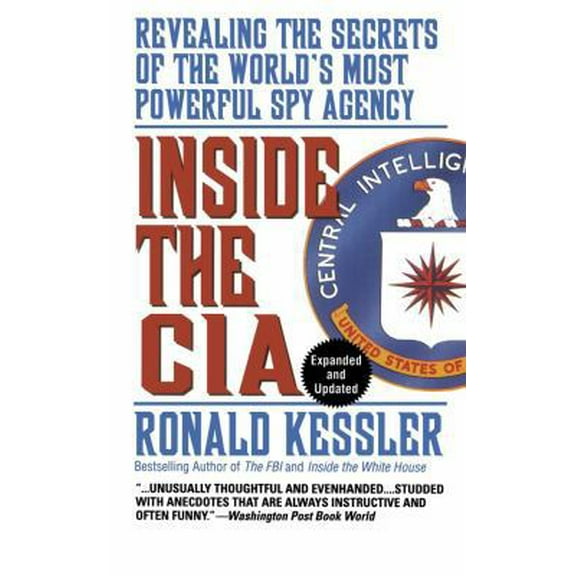 Pre-Owned Inside the CIA: Revealing the Secrets of the World's Most Powerful Spy Agency (Unknown) 067173458X 9780671734589