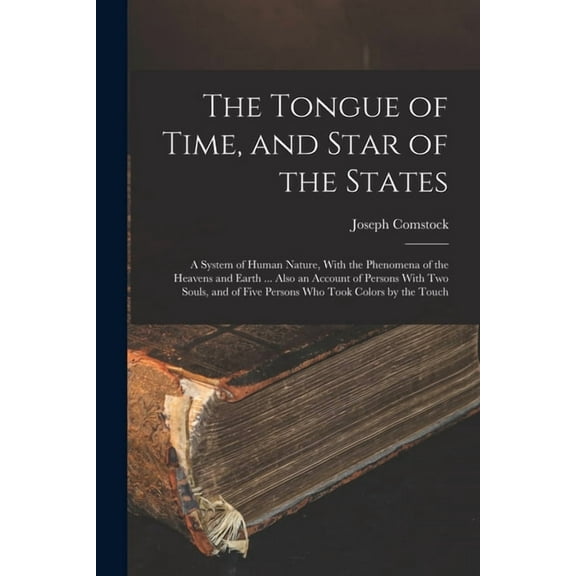 The Tongue of Time, and Star of the States (Paperback)