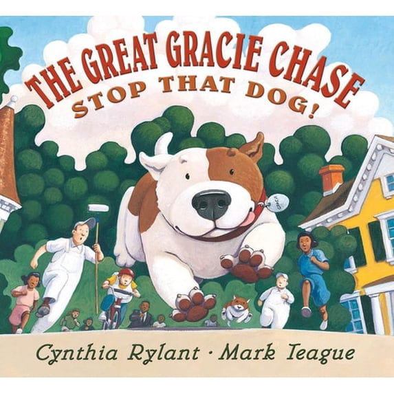Pre-Owned The Great Gracie Chase: Stop That Dog! (Hardcover)