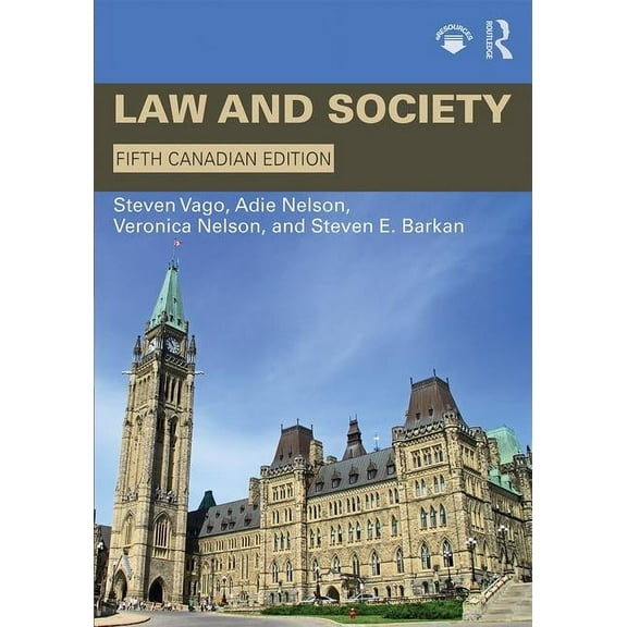 Law and Society: Canadian Edition, (Paperback)