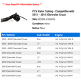 thumbnail image 2 of PCV Valve Tubing - Compatible with 2011 - 2015 Chevy Cruze 2012 2013 2014, 2 of 2