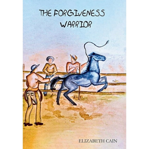 The Forgiveness Warrior, (Hardcover)