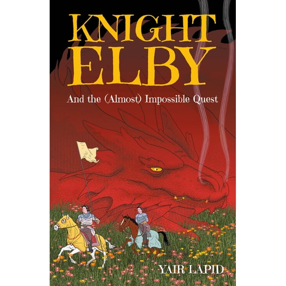 Knight Elby: And the (Almost) Impossible Quest, (Paperback)