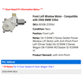 thumbnail image 2 of Front Left Window Motor - Compatible with 2006 BMW 330xi, 2 of 2
