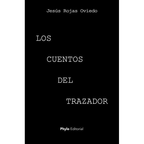 Los Cuentos del Trazador (Paperback)