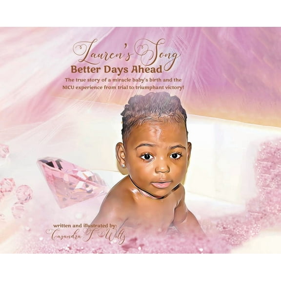 Lauren's Song: Better Days Ahead, (Hardcover)