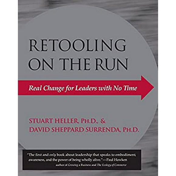 Retooling on the Run : Real Change for Leaders with No Time 9781883319199 Used / Pre-owned