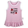 thumbnail image 1 of Little Snuggle Bug Funny Dresses For Baby, Newborn Babies Skirts, Infant Princess Dress, 0-24M Kids Graphic Clothes (Pink Sleeveless Dresses, 0-6 Months), 1 of 4