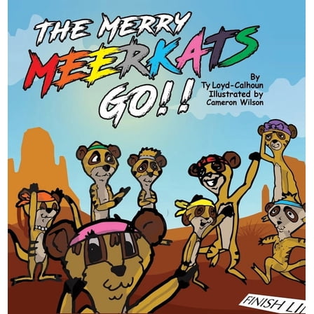 The Merry MEERKATS Go!!, (Hardcover)