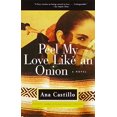 thumbnail image 1 of Peel My Love Like an Oignon, un Roman, 1 of 3