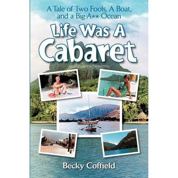 Life Was A Cabaret (Paperback)