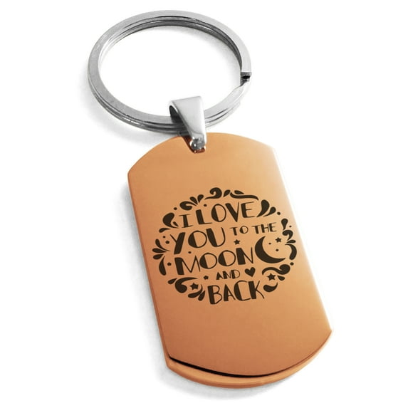 Stainless Steel I Love You to the Moon and Back Engraved Dog Tag Keychain Keyring