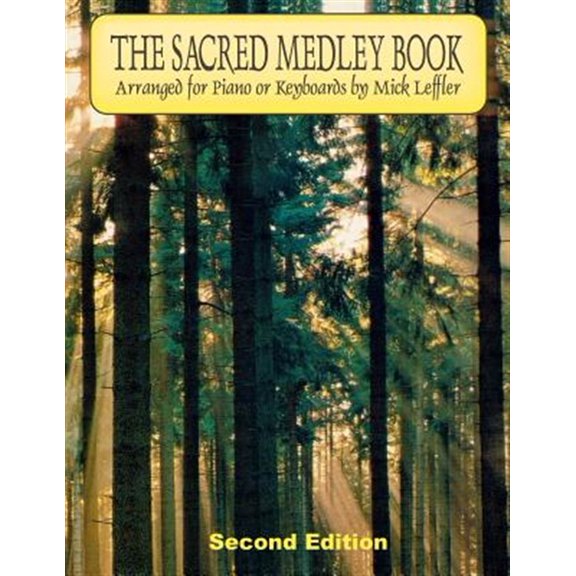 Pre-Owned Sacred Medley Book : Arranged for Piano or Keyboards by Mick Leffler