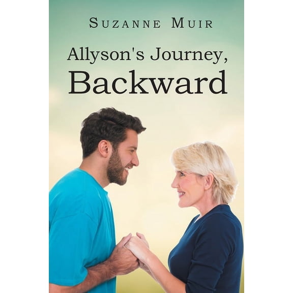 Allyson's Journey, Backward, (Paperback)