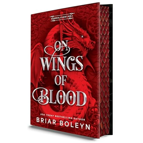 Pre-Owned On Wings of Blood (Deluxe Limited Edition): A Novel (Bloodwing Academy, 1), 9780778306269, 0778306267, Hardcover, Original edition