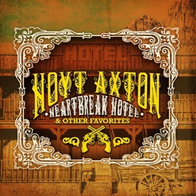 Hoyt Axton - Heartbreak Hotel & Other Favorites - Music & Performance - CD
