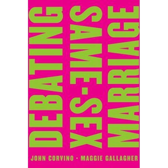 Pre-Owned Debating Same-Sex Marriage (Paperback) 0199756317 9780199756315