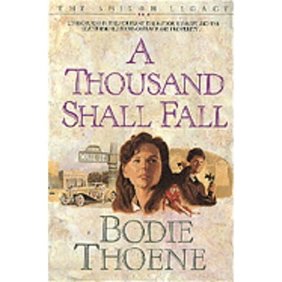 Pre-Owned A Thousand Shall Fall (Paperback) by Bodie Thoene