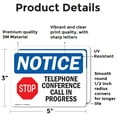 thumbnail image 2 of (2 Pack) Telephone Conference Call In Progress Sign, 2 of 7
