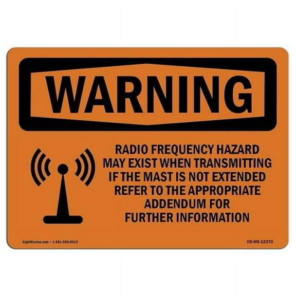 SignMission OS-WS-A-1014-L-12370 10 x 14 in. OSHA Warning Sign - Radio Frequency Hazard May Exist with Symbol