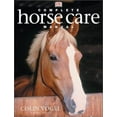 thumbnail image 1 of Pre-Owned Complete Horse Care Manual (Hardcover) 0789496410 9780789496416, 1 of 1