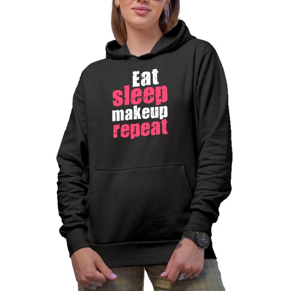Eat Sleep Makeup Repeat, Beauty Themed Merch Gift for Makeup Artist or Lovers, Cosmetologists & Beauticians, Black Hooded Sweatshirt or Hoodie, Small