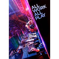 All Work All Play