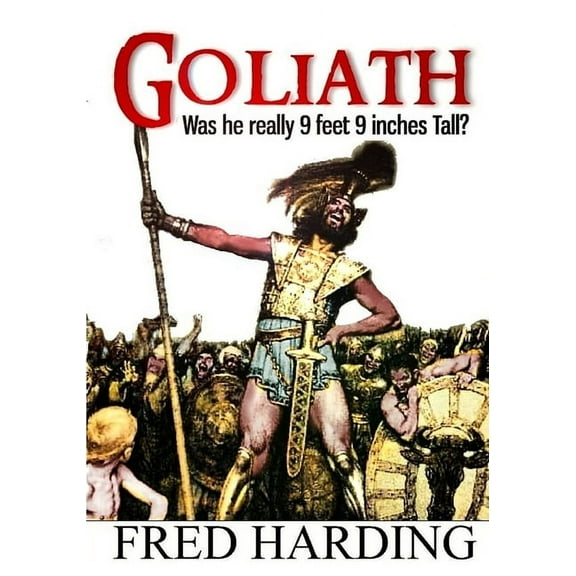 Goliath: Was he 9 feet 9 inches tall? (Paperback)