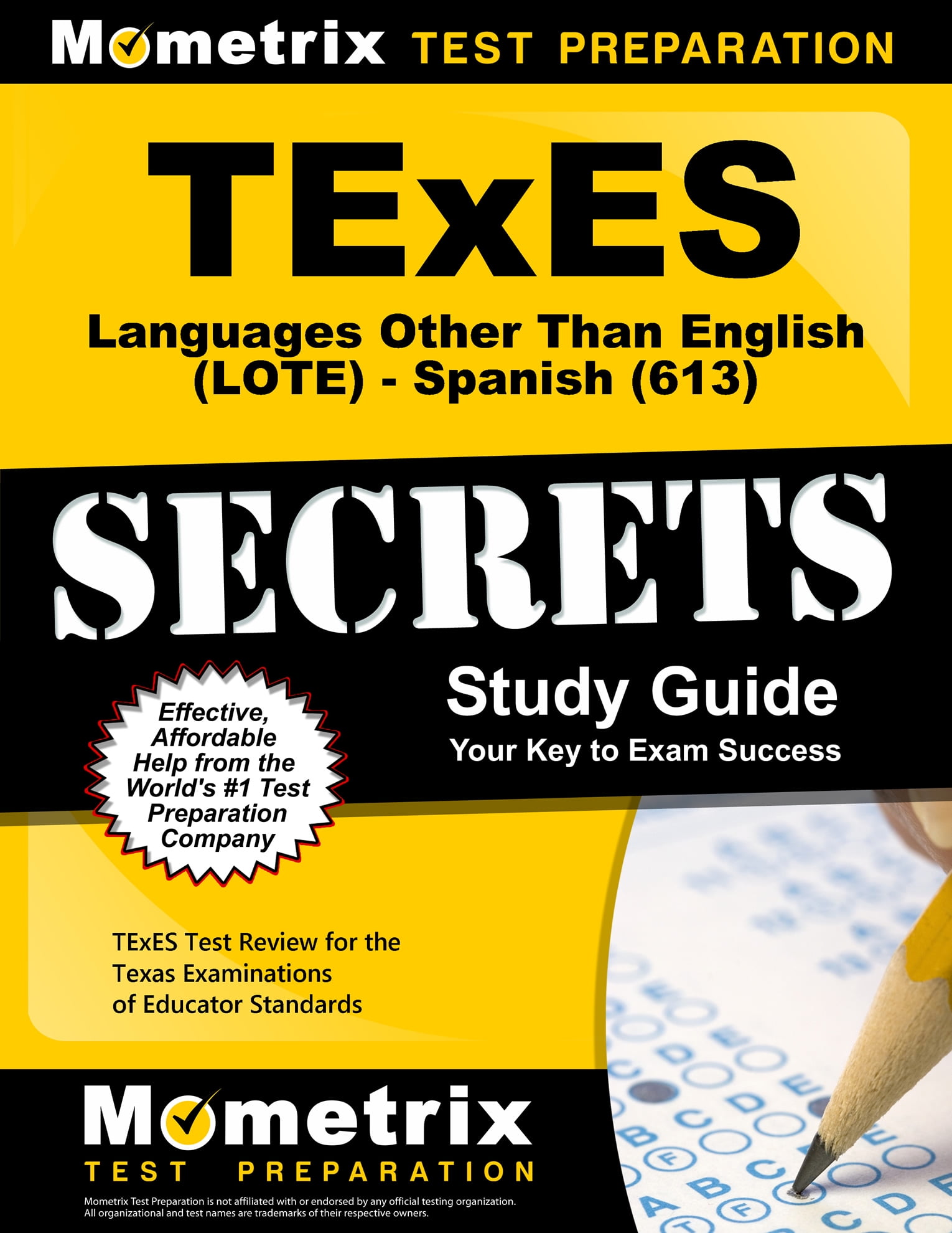 TExES Languages Other Than English (Lote) Spanish (613) Secrets Study