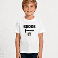 thumbnail image 2 of Boys Graphic T Shirt Broken It Funny Hammer Quote Short Sleeve Kids Tees Humor Style 100% Cotton Soft Child Tops 4-13Y, 2 of 5