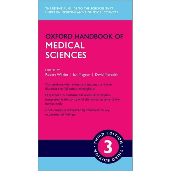 Oxford Medical Handbooks Oxford Handbook of Medical Sciences, (Paperback)