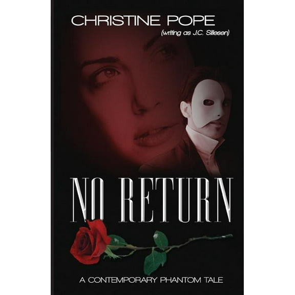 No Return: A Contemporary Phantom Tale (Paperback)