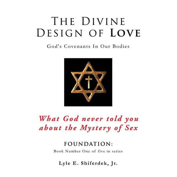 The Divine Design of Love, (Hardcover)
