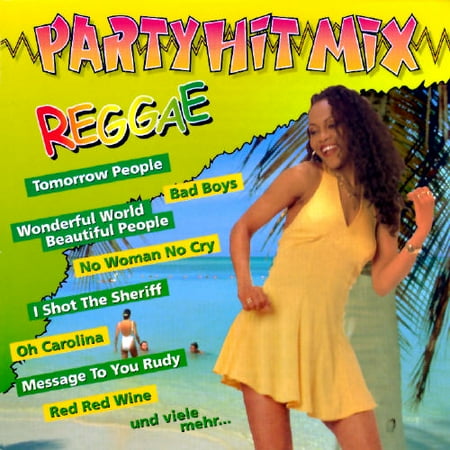 Party Hit Mix: Reggae