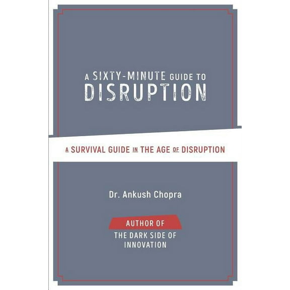 A Sixty-Minute Guide to Disruption (Paperback)