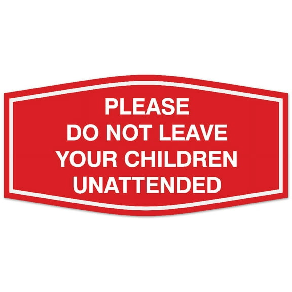 Signs ByLITA Fancy Please do not leave your children unattended Sign - Laser-Engraved Lettering | Durable ABS Plastic | Vibrant Colors | Powerful Foam Tape Sign (Red) - Large