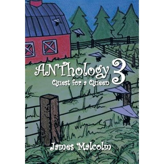 Anthology 3 Quest for a Queen