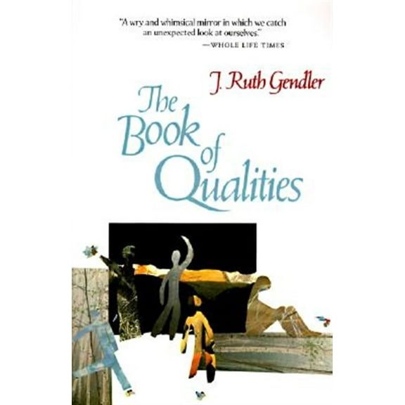 Pre-Owned The Book of Qualities (Paperback) 0060962526 9780060962524