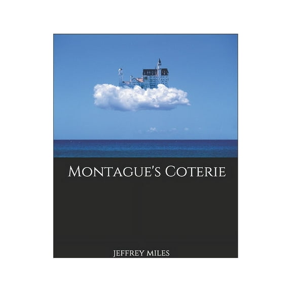 Montague's Coterie (Paperback)