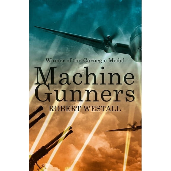 The Machine Gunners, (Paperback)