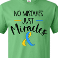 thumbnail image 4 of Inktastic No Mistakes, Just Miracles Down Syndrome Awareness T-Shirt, 4 of 5