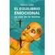 thumbnail image 1 of Libro El Equilibrio Emocional Tapa Blanda, Autor Ramiro Calle, Editorial Siglantana, 1 of 2