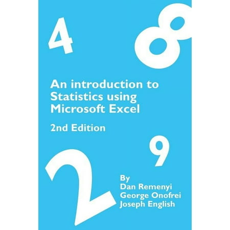 An Introduction to Statistics using Microsoft Excel 2nd Edition (Paperback)